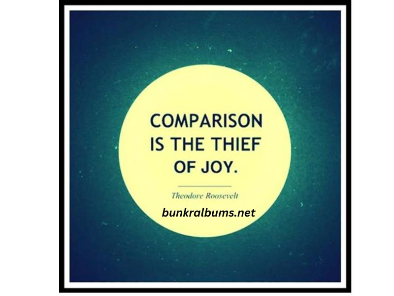 Comparison Is the Thief of Joy